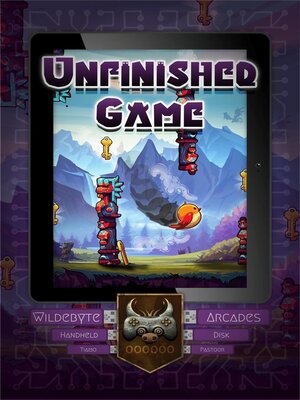 cover image of Unfinished Game